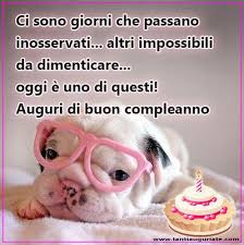 Ci Sono Giorni Che Passano Inosservati Auguri Di Buon Compleanno Compleanno Buon Compleanno Auguri Di Buon Compleanno Buon Compleanno Divertente