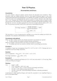 They may be precise, meaning that multiple measurements chemists describe the estimated degree of error in a measurement as the uncertainty of the measurement, and they are careful to report all. Uncertainties 1