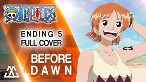 ONE PIECE Ending 5 Full - Before Dawn (Cover) - YouTube