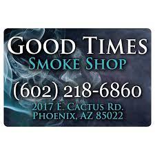 When you need quality eye care in phoenix, az, head to visionworks. Good Times Smoke Shop Home Facebook