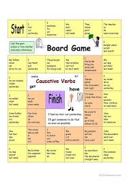 Board Game Causative Verbs Have Something Done Worksheet Free Esl Printable Worksheets Made By Teachers Board Games Grammar Games Verb