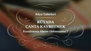 Ruyada Canta Kaybetmek Tabiri Ve Yorumu Ruya Tabirleri Youtube