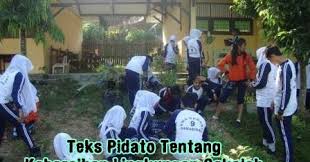 Maybe you would like to learn more about one of these? Teks Pidato Tentang Kebersihan Lingkungan Sekolah Contoh Pidato Terbaik Makalah Pedia