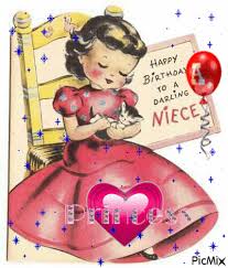 Since today is your birthday, i am telling you to party hard and have fun. Birthday Niece Picmix