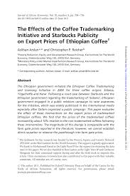 However, even those familiar with the. Pdf The Effects Of The Coffee Trademarking Initiative And Starbucks Publicity On Export Prices Of Ethiopian Coffee