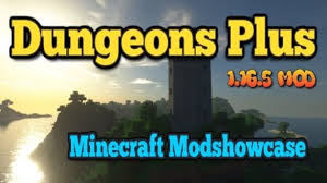All the new dungeons in minecraft are brought by a structures mod called . Download Dungeons Plus Mod For Minecraft 1 16 5 1 15 2 And 1 14 4