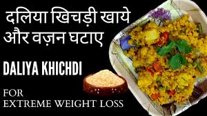 My Travel Dastaan दल य ख चड ख य और वज न घट ए Lose Weight Fast With Daliya Khichdi Recipe Extreme Weight Loss Facebook