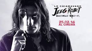 The italian film they call me jeeg (lo chiamavano jeeg robot) is a tribute to steel jeeg, from which takes up some thematics. They Call Me Jeeg Robot 2015 Filmaffinity