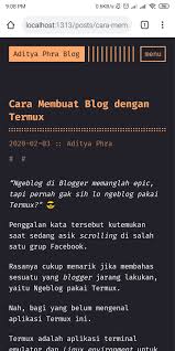 Maybe you would like to learn more about one of these? Cara Membuat Blog Dengan Termux Dev Community