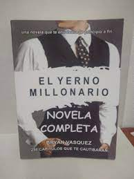 Novelas completas , y otros escritos: Novela El Yerno Millonario Pdf Gratis El Asombroso Yerno Capitulos Completos Lea La Novela De Lord Leaf Xperimentalhamid Obten Todos Los Capitulos Gratis Y Disfruta De Una Lectura Excelente Tugy Sam