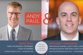 Getting Up to Speed with Sales Acceleration: Andy Paul Talks to Anthony  Iannarino by Andy Paul
