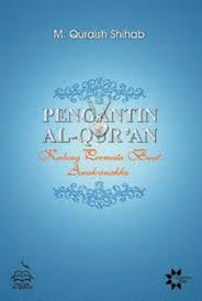 Download mabadi fiqih juz 2 permulaan fiqih terjemah pdf free. Pengantin Al Quran By M Quraish Shihab
