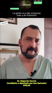 “La gente dará sorpresas este 4 de febrero”, Doctor Edgardo García,  candidato a diputado del FMLN por San Salvador, Casilla 4 @Franklin Martz  @Franklin Martz @Franklin Martz #BarcitoFM #ElSalvador ...