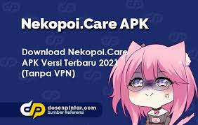 Nov 09, 2021 · pada saat kamu sedang jenuh, dan tidak ada kegiatan yang lainnya maka hal apapun yang bisa kamu lakukan yaitu sampai bermain game dan bisa juga melihat film dan yang lainnya. Nekopoi Care Apk Versi Terbaru 2021 Tanpa Vpn Dosenpintar Com