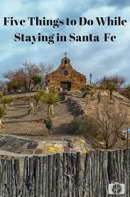 5 Things To Do In The Santa Fe Area Travel New Mexico New Mexico Road Trip Southwest Travel