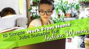 Looking for real work from home jobs that won't rip you off? 10 Simple Work From Home Jobs Suitable For Indian Women Work From Home Jobs For Women Meesho