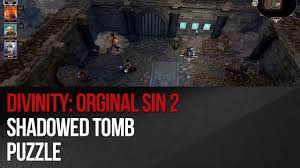 Divinity Original Sin 2 Shadowed Tomb Puzzle Youtube
