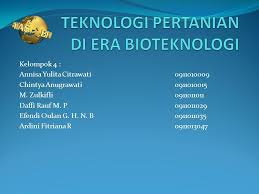 Semua ilmu dari ekonomi, hukum, sastra dan sebagainya sampailah kami pada sebuah pertanian dan saya. Teknologi Pertanian Di Era Bioteknologi Ppt Download