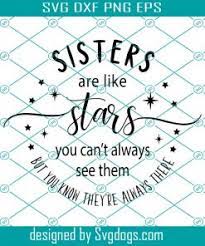 Free Free Sisters Are Like Stars Svg 97 SVG PNG EPS DXF File