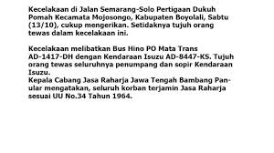 Contoh teks pawarta bahasa jawa tentang masyarakat. Topik Kecelakaan Lalulintas Terguling Dua Kali Pikap Bak Terbuka Tabrak Warung Dua Tewas Tribun Jateng