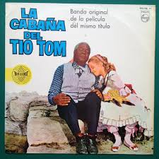La cabana del tio tom pdf livros gratis : Film Music Site La Cabana Del Tio Tom Soundtrack Peter Thomas Aldo Von Pinelli Philips 1964 Uncle Tom S Cabin