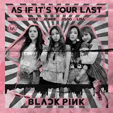 30pcs set kpop blackpink girls team 02 as if it s your last album. Cd Cover Blackpink As If It S Your Last Album On Imgur