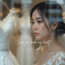 Download Sam Yu 于心菲album songs: 'Cause you broke my heart