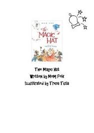 The Magic Hat By Mex Fox Predictions And Rhyming Words By Ruth Thatcher Rhyming Words Kindergarten Unit Themes Magic Hat