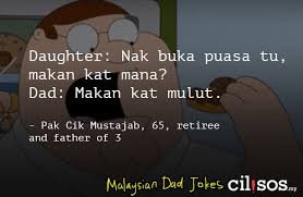 Malay is a boy name, meaning a mountain, a garden of indra in hindu origin. 9 Cheesy Malaysian Dad Jokes That Will Make You Face Palm Yourself