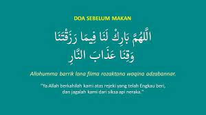 Allahumma Bariklana Fima Rozaktana Doa Sebelum Makan Dan Artinya
