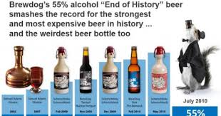 Brewdog Has Reclaimed The World Record For The Strongest Beer With A 55 Abv Beer Named The End Of History Each Bottle Will Come In Beer Craft Beer All Beer