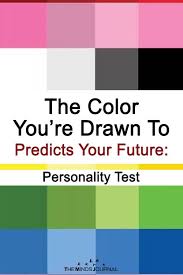 The Color Shade You Are Drawn To Tells Something About Your Personality My Future Quiz Tell My Future Life Quizzes