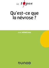 We did not find results for: Qu Est Ce Que La Nevrose Livre Psychologie Clinique De Jean Menechal Dunod