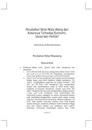 Kadar tukaran wang sangat sensitif terhadap ketakstabilan politik sebuah negara. Perubahan Nilai Mata Wang Dan Kesannya Terhadap Ekonomi