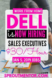 Dell Is Now Hiring Work From Home Data Center Sales Executives You Shall Also Find Other Work From Home Jobs Legitimate Work From Home Work From Home Careers