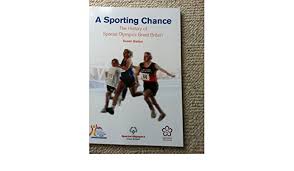 Special olympics great britain is a sporting organisation for children and adults with intellectual disabilities that operates in england, scotland and wales. A Sporting Chance The History Of Special Olympics Great Britain Barton Susan 9781857213966 Amazon Com Books