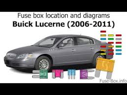 I inherited my father's lucerne and i love it but now there is a loud hum that goes up or i have a 2007 buick lucerne and the remote stopped working. Fuse Box Location And Diagrams Buick Lucerne 2006 2011 Youtube