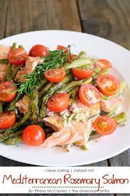 Instant Pot Mediterranean Rosemary Salmon Recipe Recipe Pressure Cooker Recipes Healthy Healthy Salmon Recipes Healthy Clean Eating
