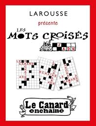 We did not find results for: Les Mots Croises Du Canard Enchaine De Alain Dag Naud Grand Format Livre Decitre