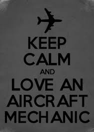 Keep Calm And Love An Aircraft Mechanic Aviation Quotes Aircraft Mechanics Aviation Mechanic
