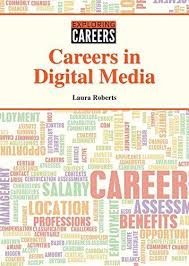 Download Pdf Careers In Digital Media Exploring Careers Free Epub Mobi Ebooks Business Administration Video Game Tester Jobs Aviation Careers