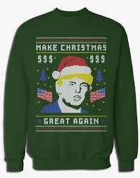Today is a good day to finally start thinking about christmas. Make Christmas Great Again Ugly Xmas Sweater Ugly Christmas Sweater Trump Transparent Png 900x1089 Free Download On Nicepng