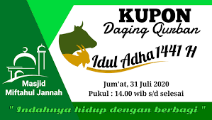 Sambut hari raya idul adha bersiap makan daging berlimpah. Phbi Masjid Miftahul Jannah Kupon Pengambilan Daging Qurban Idul Adha 1441 H Semoga Berkah Facebook