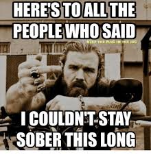 25 Best Memes About Sober Sober Memes