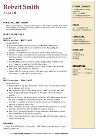 Have a look at this ready cv sample and then try to make youw own curriculum vitae, using your contact details, your photo, education, skills etc.! Dj Resume Samples Qwikresume