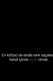 Yunus Emre Adli Kullanicinin Sozler Panosundaki Pin Duygular Huzunlu Renkler
