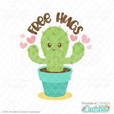 Happy cactus with message free hugs. Valentine S Day Free Hugs Cactus Svg File For Silhouette Cricut