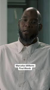 Marcellus Williams Interview: Final Thoughts and Last Words Revealed