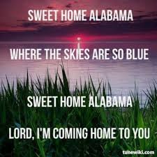 Lynrd Skynrd Sweet Home Alabama Sweet Home Alabama Lyrics Country Music Lyrics Sweet Home Alabama Song