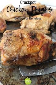 Crispy Chicken Thighs Made In The Slow Cooker Recipe Chicken Crockpot Recipes Chicken Thigh Recipes Crockpot Chicken Thights Recipes